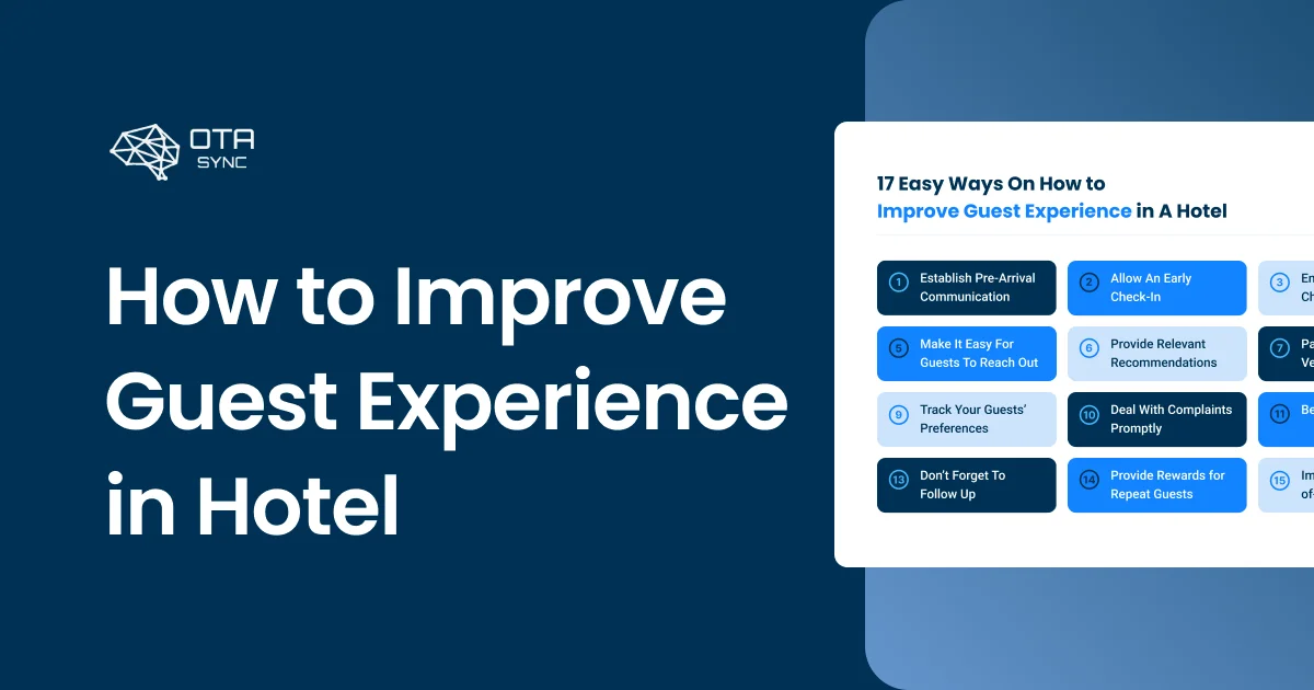 HotelSync blog — How to Improve Guest Experience in Hotel in 17 Steps
